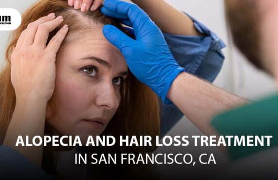 Alopecia and Hair Loss Treatment in San Francisco, CA